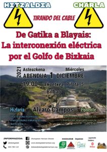[:es]Charla (Bilbao): De Gatika a Blayais: la interconexión eléctrica por el Golfo de Bizkaia[:eu]Hitzaldia (Bilbo): De Gatika a Blayais: la interconexión eléctrica por el Golfo de Bizkaia[:] @ Ekoetxea
