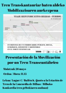 [:es]Presentación (Bilbao): Movilización en defensa de un ferrocarril público, social y sostenible[:eu]Aurkezpena (Bilbo): Tren publiko, sozial eta iraunkorraren aldeko mobilizazioa[:]