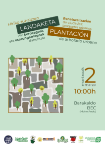 [:es]Plantación (Barakaldo) Plantación de arbolado urbano[:eu]Landaketa (Barakaldo) Hiriko zuhaitzen landaketa[:]